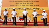 LAUGFS sets up largest Pharmaceutical manufacturing plant in Sri Lanka