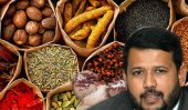 Risath’s antics spell doom for spice exports to India